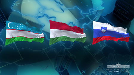 O‘zbekiston Respublikasi Prezidenti Vengriya va Sloveniyaga tashrif buyuradi